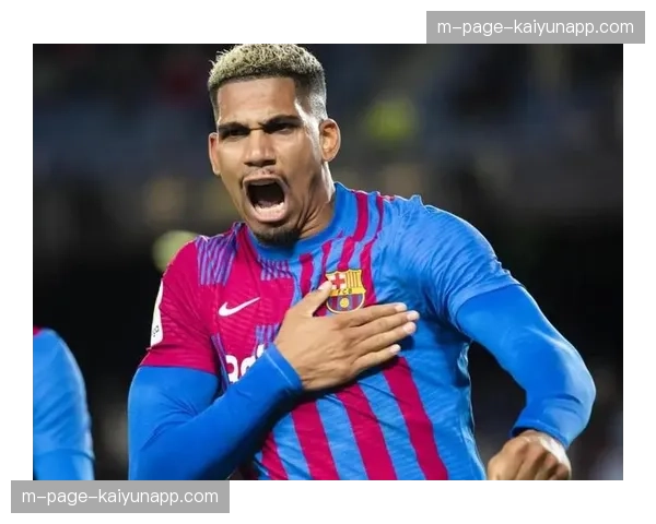 阿劳霍通过体检确认可战马竞 巴萨后防核心伤情虚惊一场